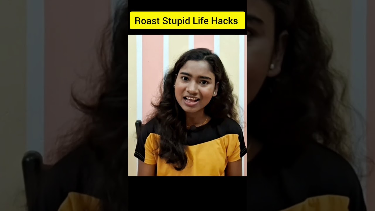 What A Stupid Hack 😂 | Part- 2 | Ankana Samanta | #shorts #lifehacks #roast
