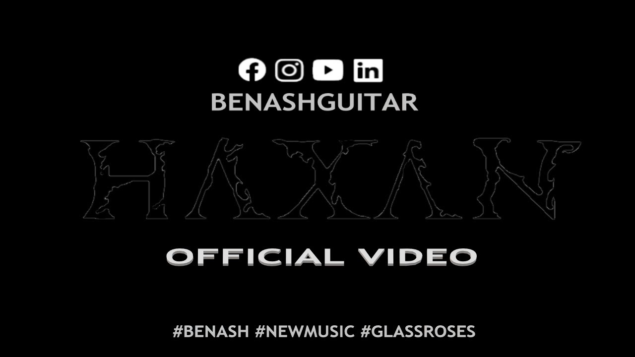 BEN ASH - HAXAN (OFFICIAL VIDEO)