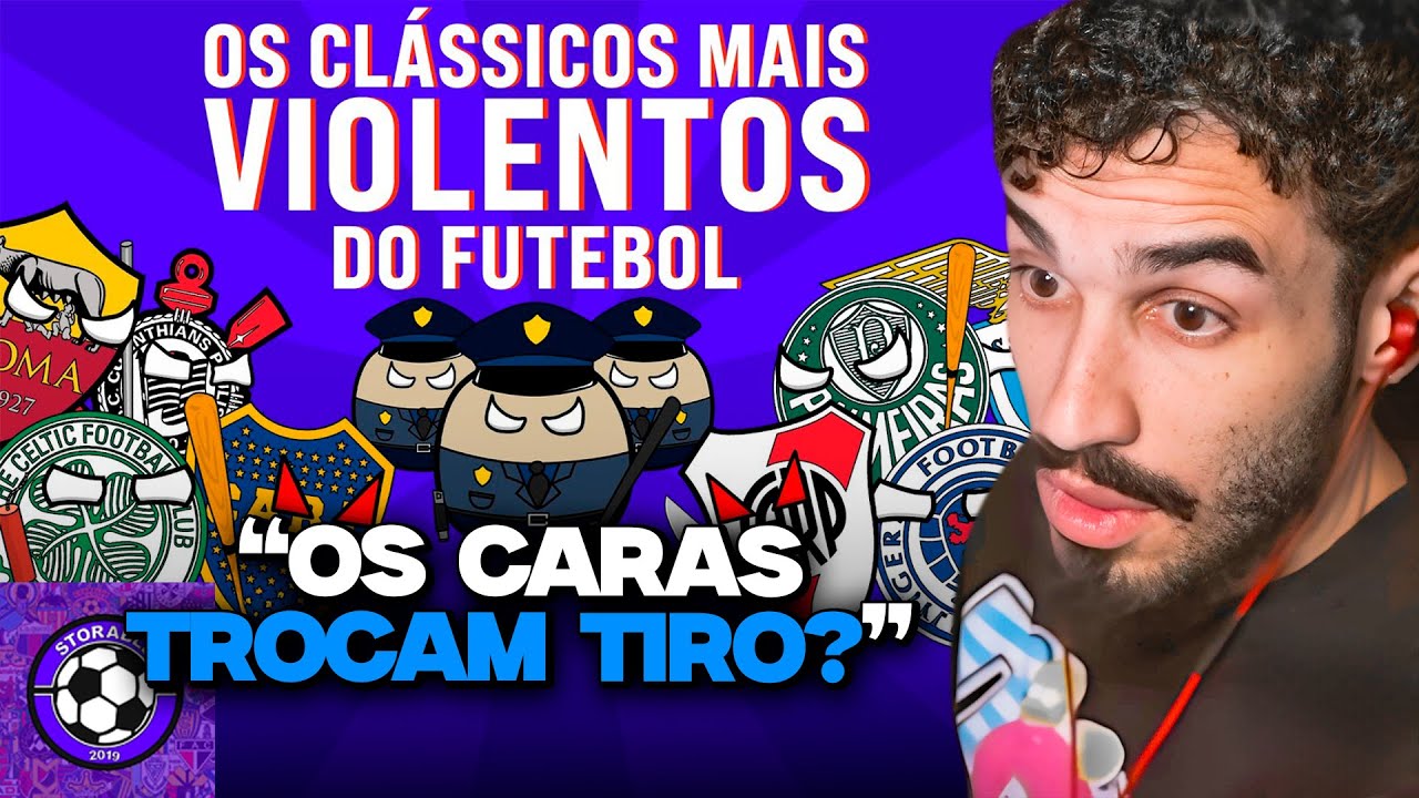 OS CLÁSSICOS MAIS VIOLENTOS DO FUTEBOL! | REACT STORABLE FUTEBOL