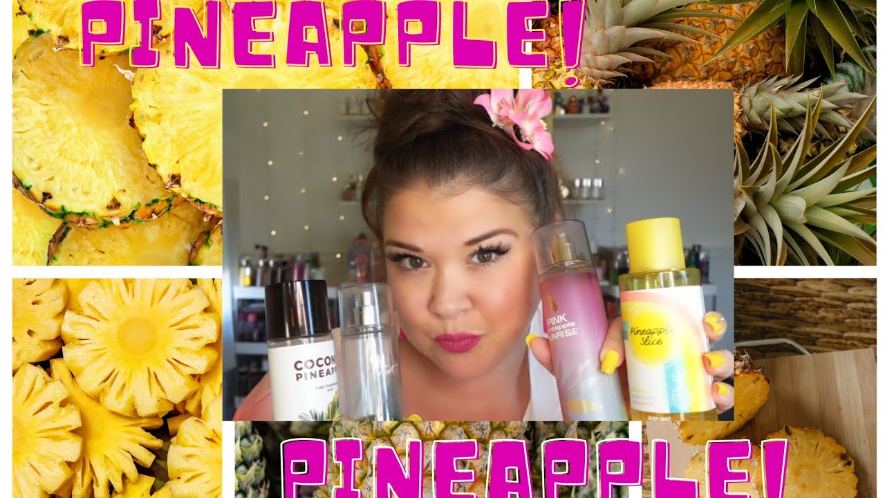 Sweet and Juicy: Discover the Best Pineapple Scents to Sizzle Up Your Summer 2023