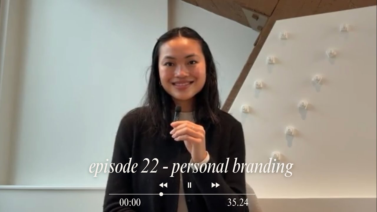 EP 22  – How Personal Branding Creates Career Clarity in Your 20s