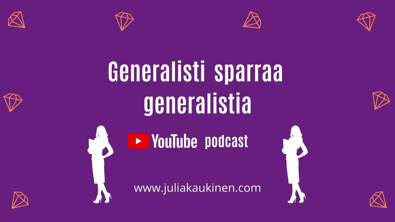 Ruut Lumij&auml;rvi, Generalisti sparraa generalistia -podcast, jakso 1