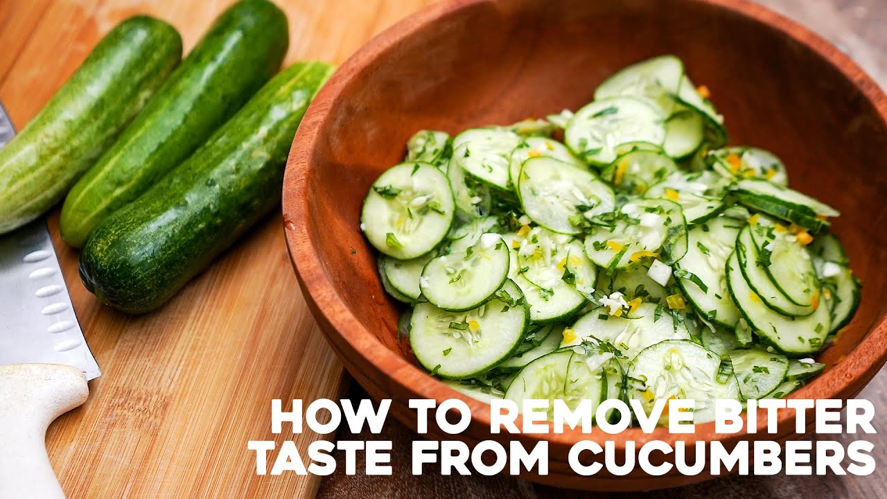 How To Remove Bitterness From Cucumbers
