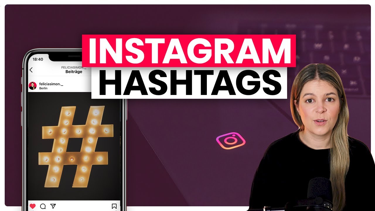 Instagram Hashtags 📲 8 Tipps für Dich 🚀 // #instagram #hashtags