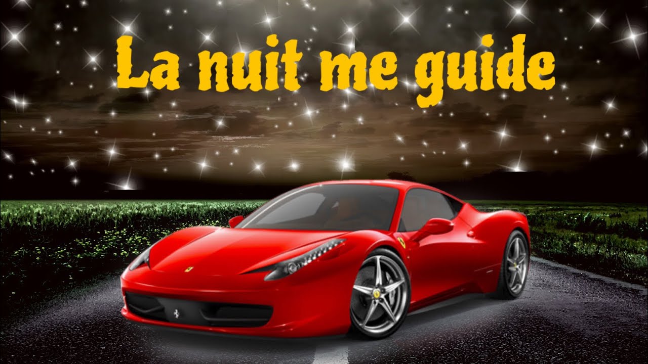 La nuit me guide 
