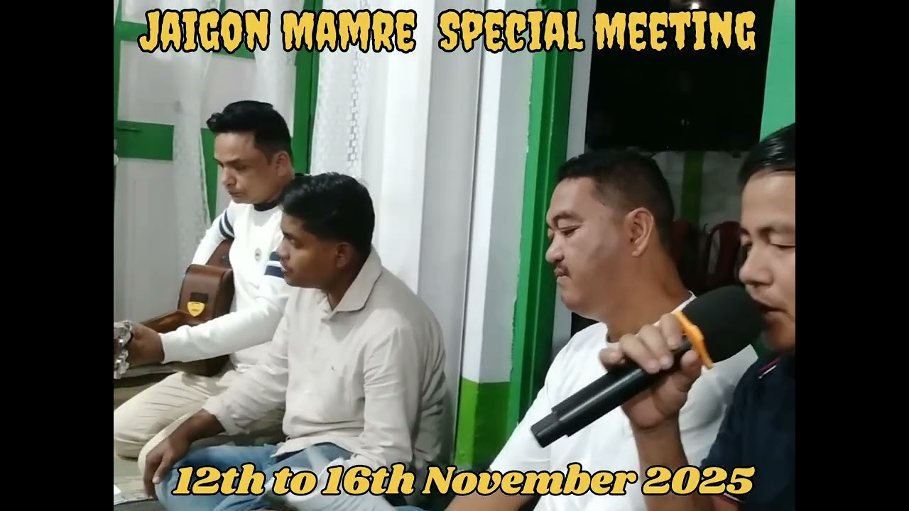 JAIGAON,  MAMRE SPECIAL MEETING 2025  /  PART 1, /#Memories 