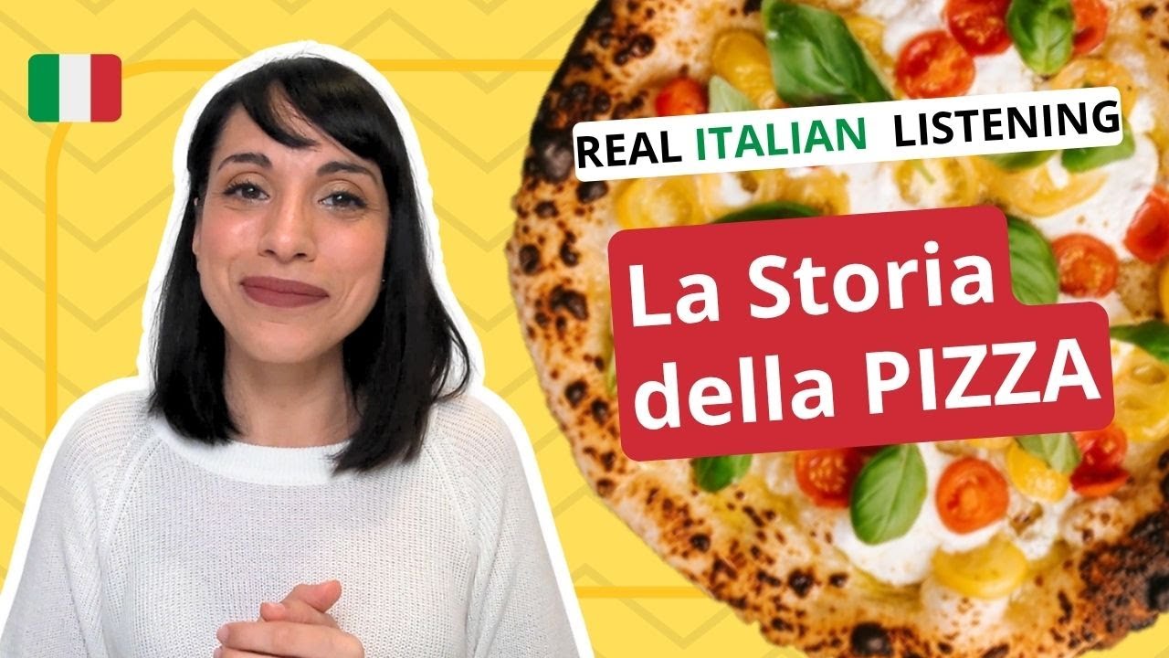 IMPROVE you Italian LISTENING SKILLS in 2 Minutes: The History of  PIZZA