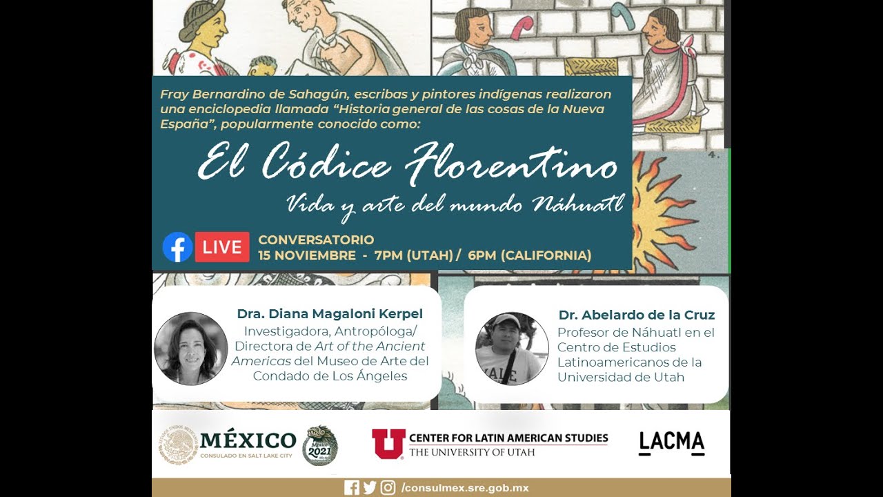 Códice Florentino Vida y Arte del Mundo Náhuatl