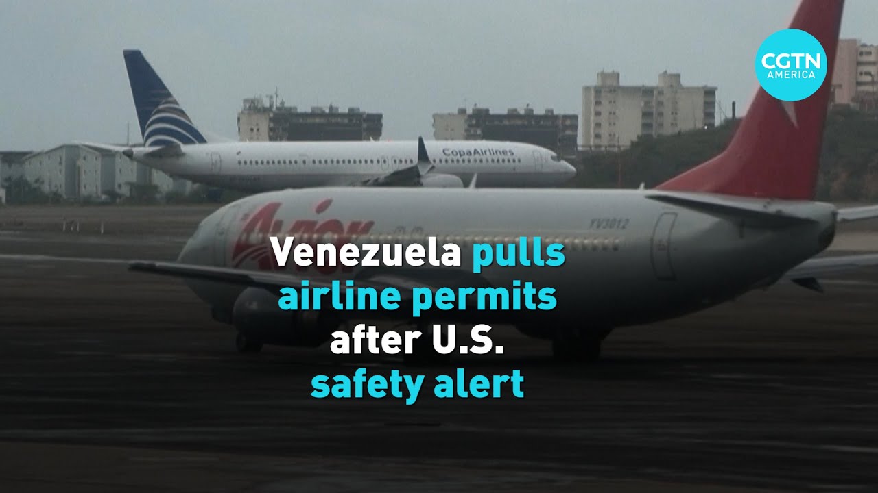 Venezuela pulls airline permits after U.S. safety alert