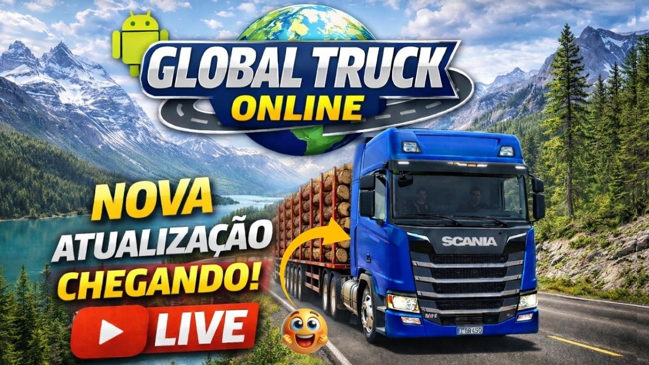 🔴 AO VIVO! 🚛 GLOBAL TRUCK ONLINE  na  Nova Atualização + Sistema do Rádio PX e Vem Aí Scania R500! 🔥