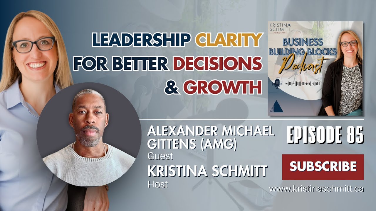 Leadership Clarity for Better Decisions & Growth | Kristina Schmitt Development