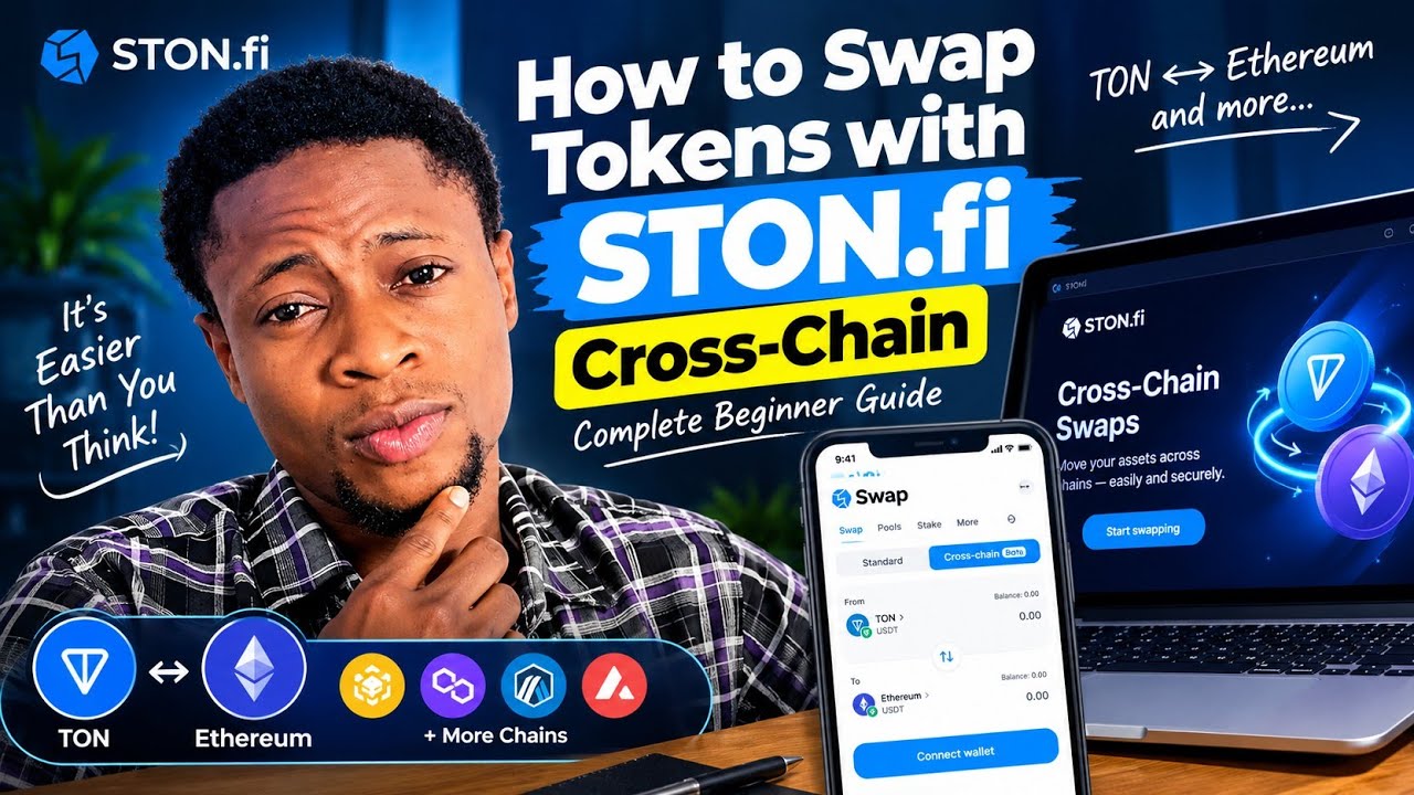 How to Swap Tokens with STON.fi Cross-Chain &mdash; Complete Beginner Guide.