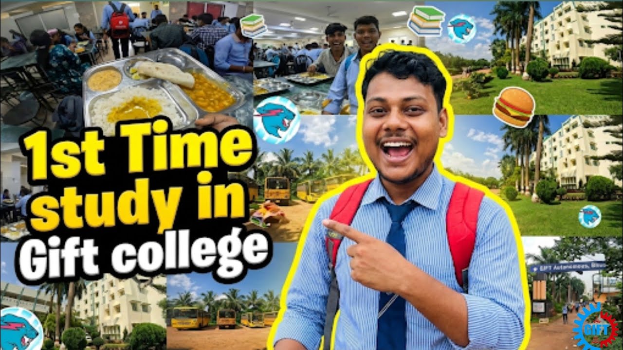 Gift autonomous college bbsr  || 1st day in gift college || 
