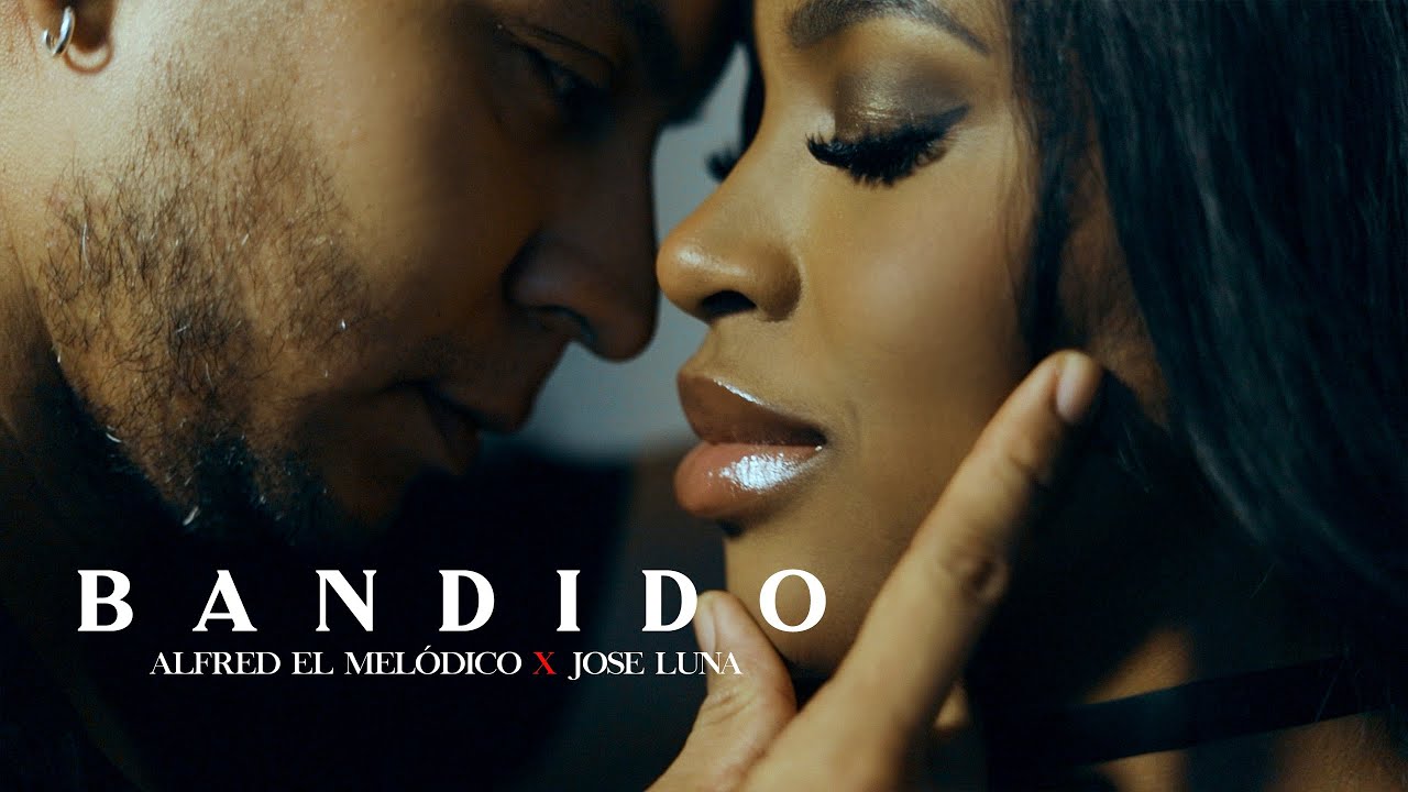 Alfred El Melódico Ft ‪ @joseluna_music    - BANDIDO (Official Video) | Salsa Urbana