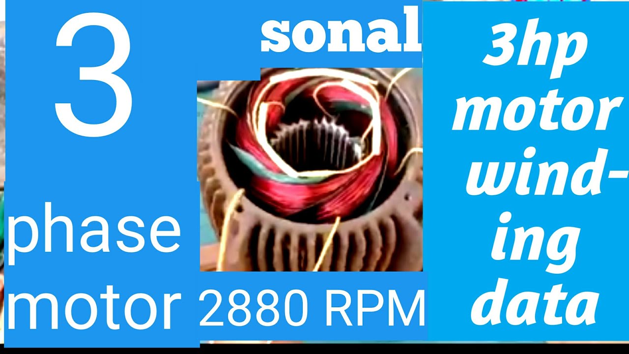 three phase 3 hp 24slot 2880 rpm induction motor winding data #windingdata,#3hpmotor