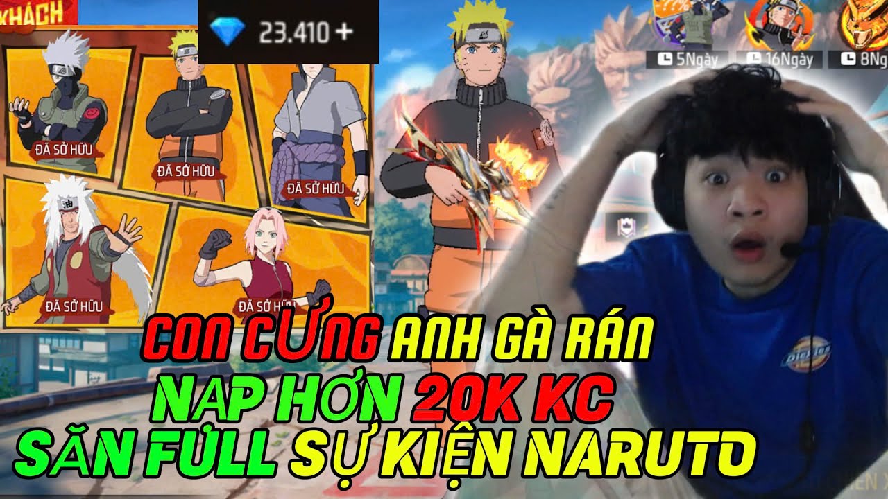 CHƠI LỚN ĐẦU NĂM NẠP HƠN 20K KC SĂN ĐỦ SỰ KIỆN NARUTO X FREE FIRE  CỰC ĐẲNG CẤP