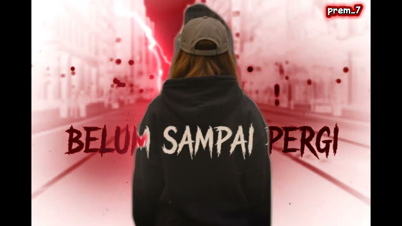 BELUM SAMPAI PERGI |prem_7(Alternative rock AI)