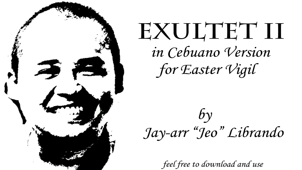 Exultet II in Cebuano Version