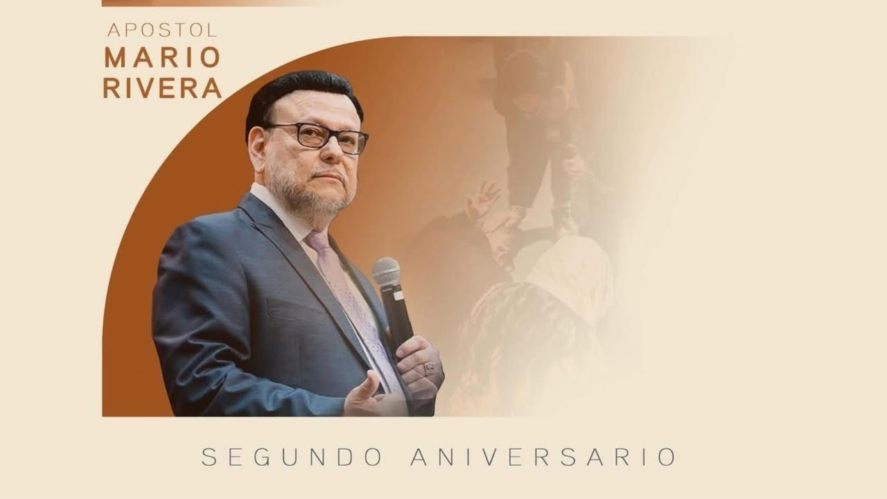 2do Aniversario | Visita Apostolica: Apostol Mario Rivera