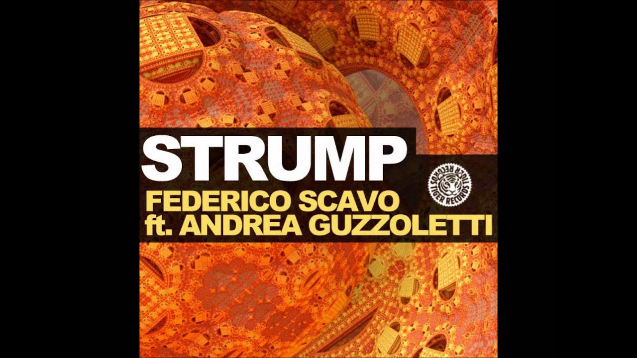 Federico Scavo & Andrea Guzzoletti - Strump (Original Mix)