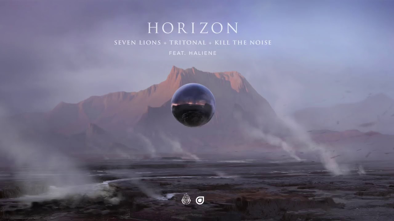 Seven Lions, Tritonal & Kill The Noise Feat. HALIENE - Horizon | Ophelia Records