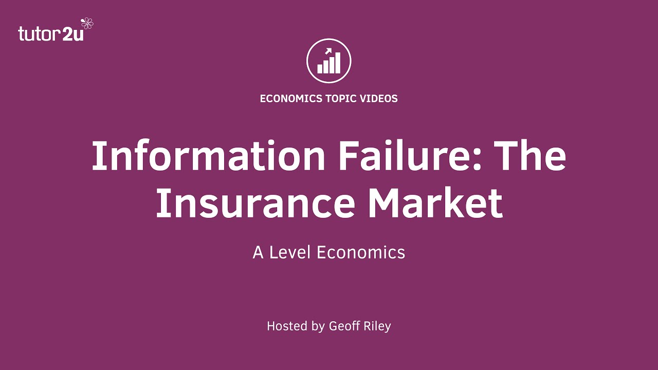 Information Failure: Health Insurance and Adverse Selection I A Level and IB Economics
