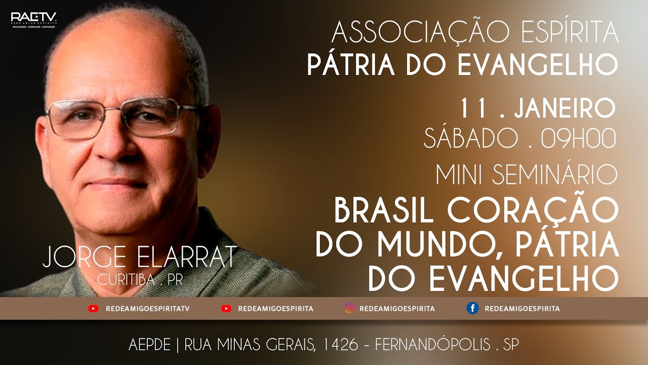 BRASIL CORAÇÃO DO MUNDO, PÁTRIA DO EVANGELHO - JORGE ELARRAT