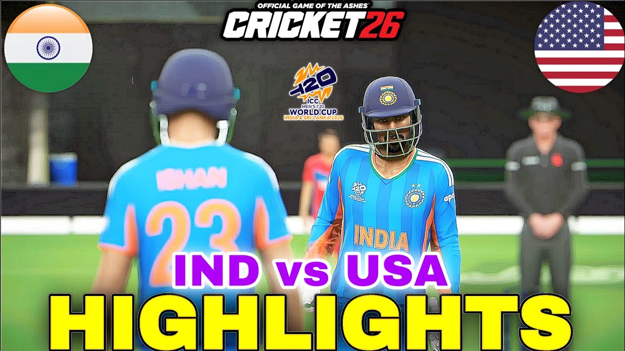 IND vs USA | T20 World Cup 2026 | Cricket 26 Highlights - Sahilgamers