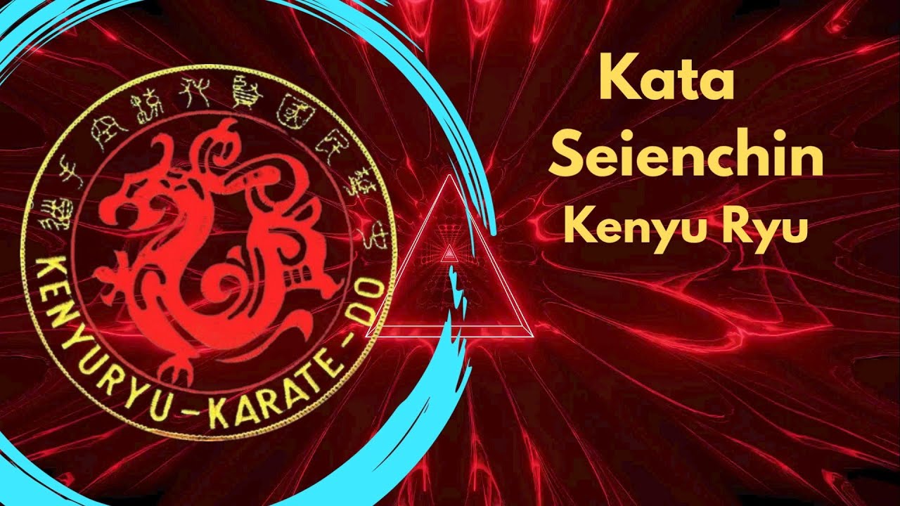 Kata Seienchin Kenyu Ryu.