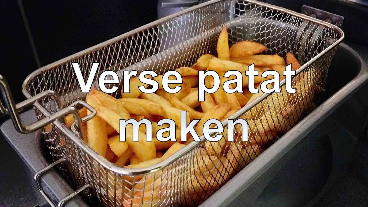 Verse patat zelf maken recept
