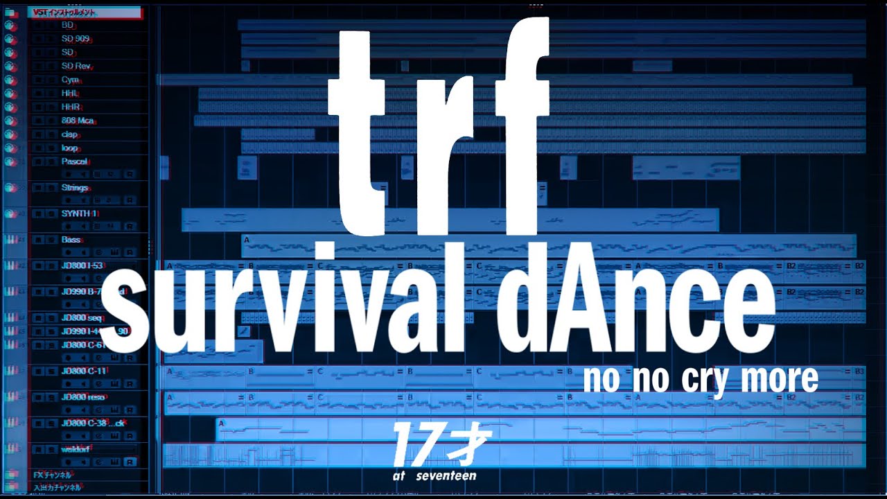 trf survival dAnce 〜no no cry more〜  DTM コピー カバー / 小室哲哉 JD-800