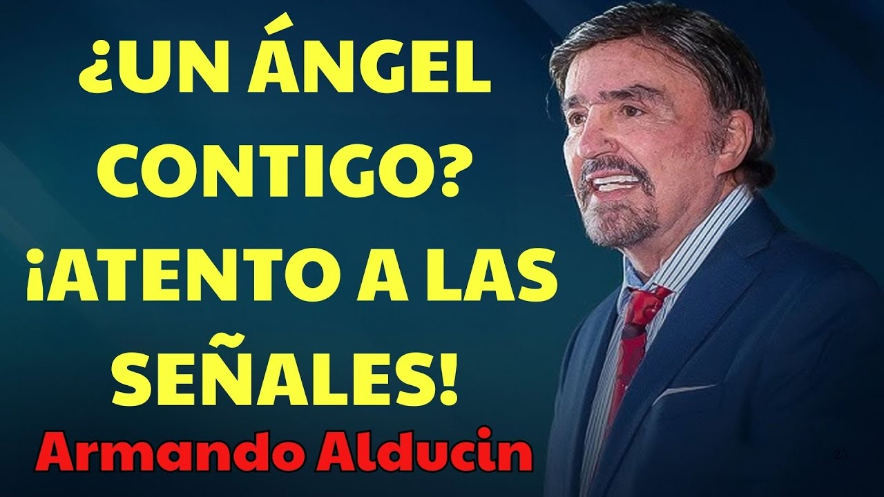 Revela 7 Señales de Que Un Ángel Está a tu Lado Te Sorprenderá la 3  | Armando Alducin Predicas