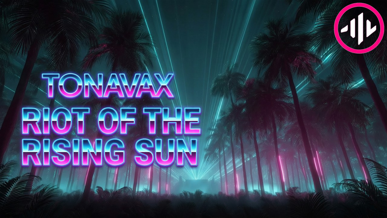 💥TONAVAX - Riot of the Rising Sun💥