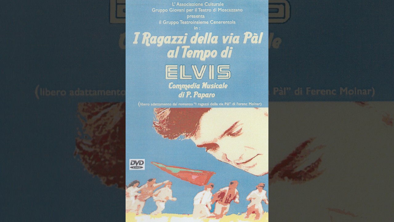 I ragazzi della via Pal al tempo di Elvis