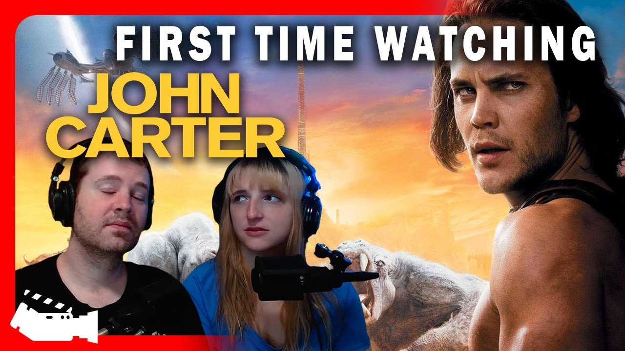 John Carter (2012) First Time Watching