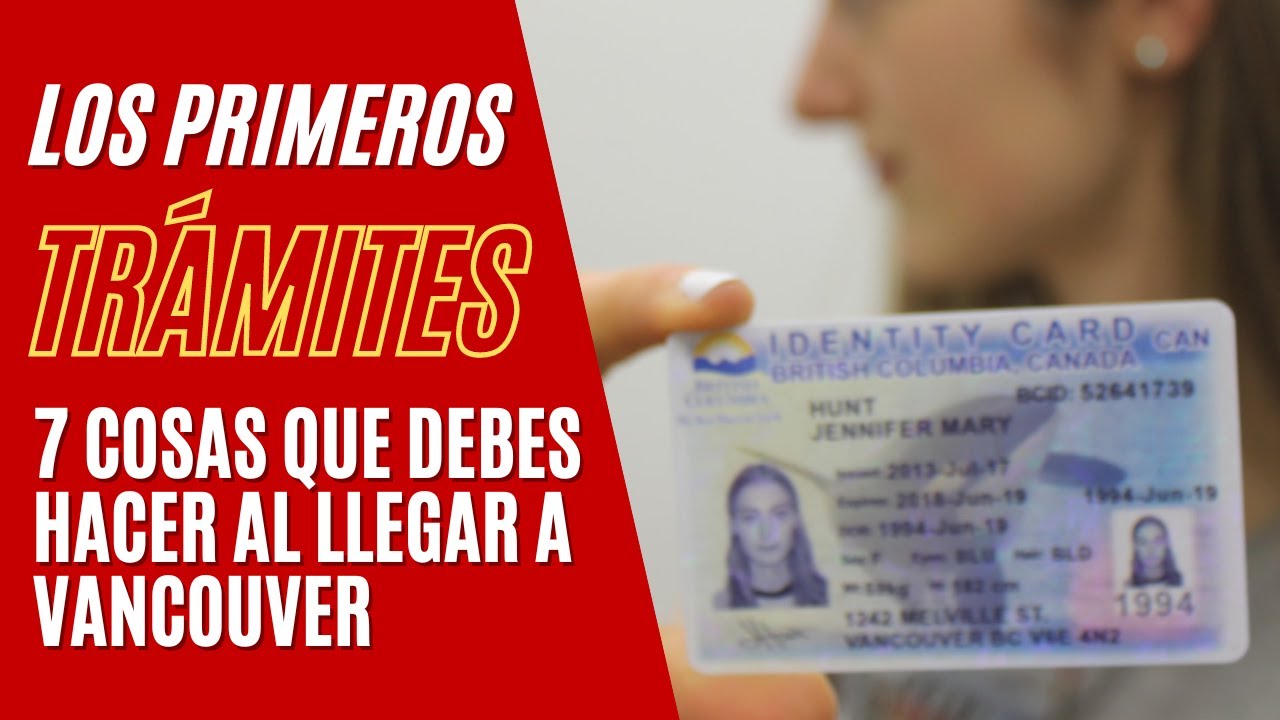 Los 7 Primeros Trámites Que Tienes Que Hacer al Llegar a VANCOUVER - Canadá 🇨🇦