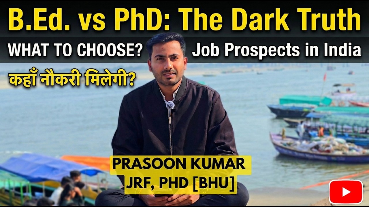 B.Ed vs PhD : The Dark Truth | What To Choose ? Teacher or Professor? Watch Now |