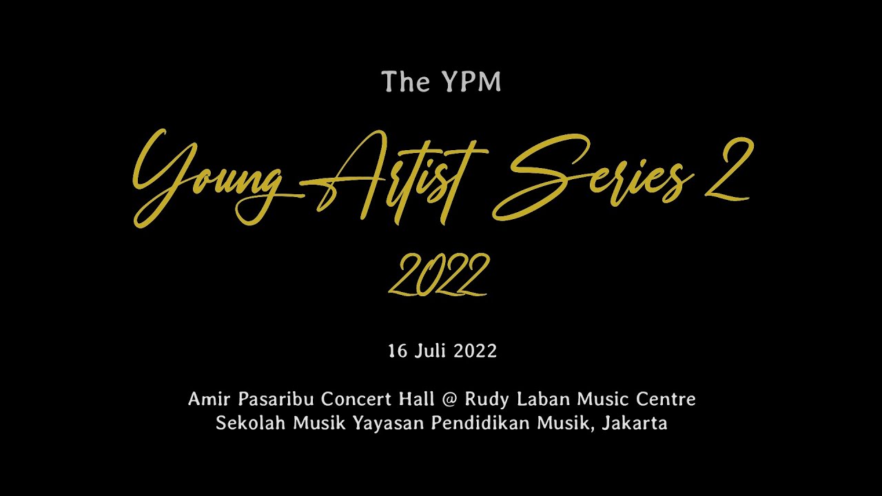 Young Artist Series 2022 - Session 2