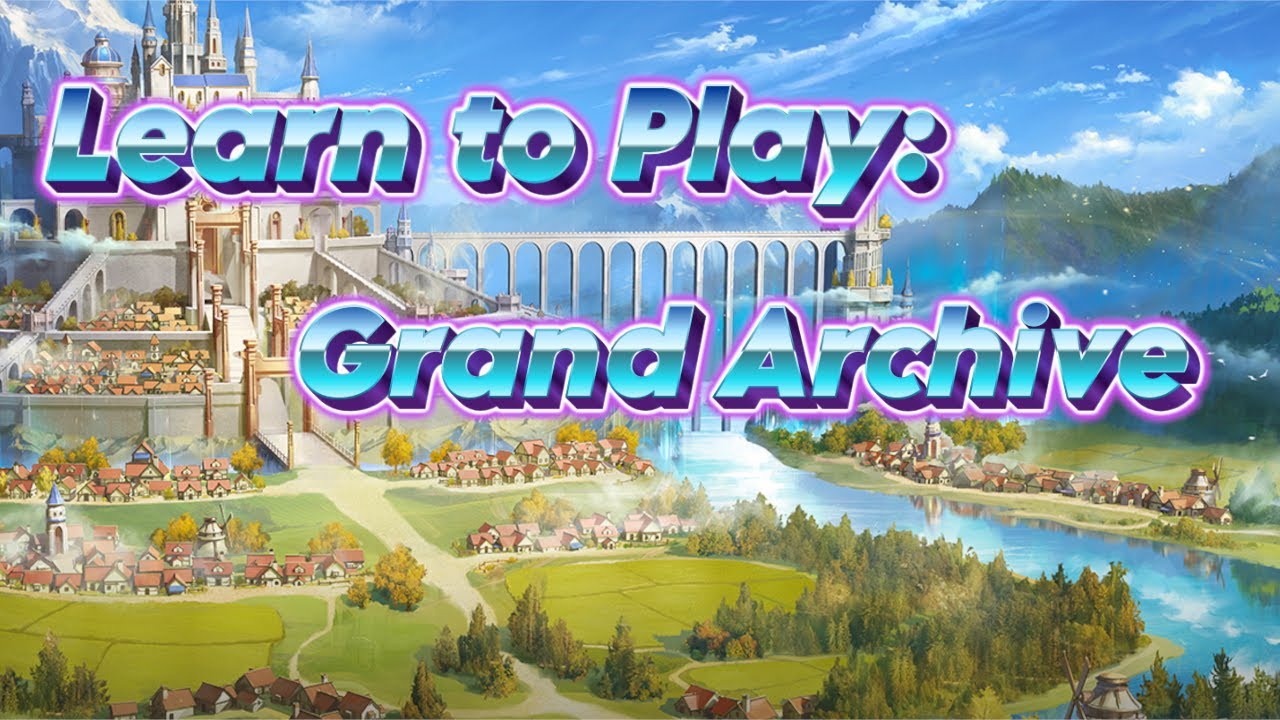 Learn to Play Grand Archive!