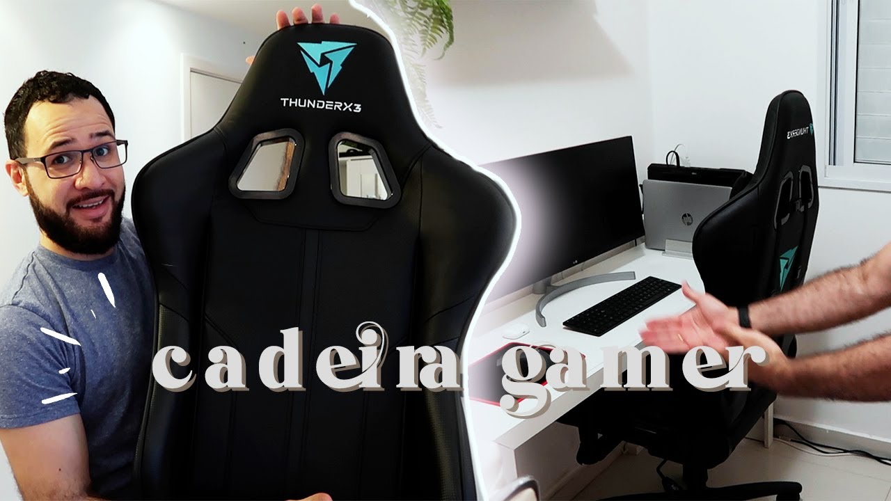 COMPRAMOS A CADEIRA GAMER THUNDERX3 BC3 + Unboxing