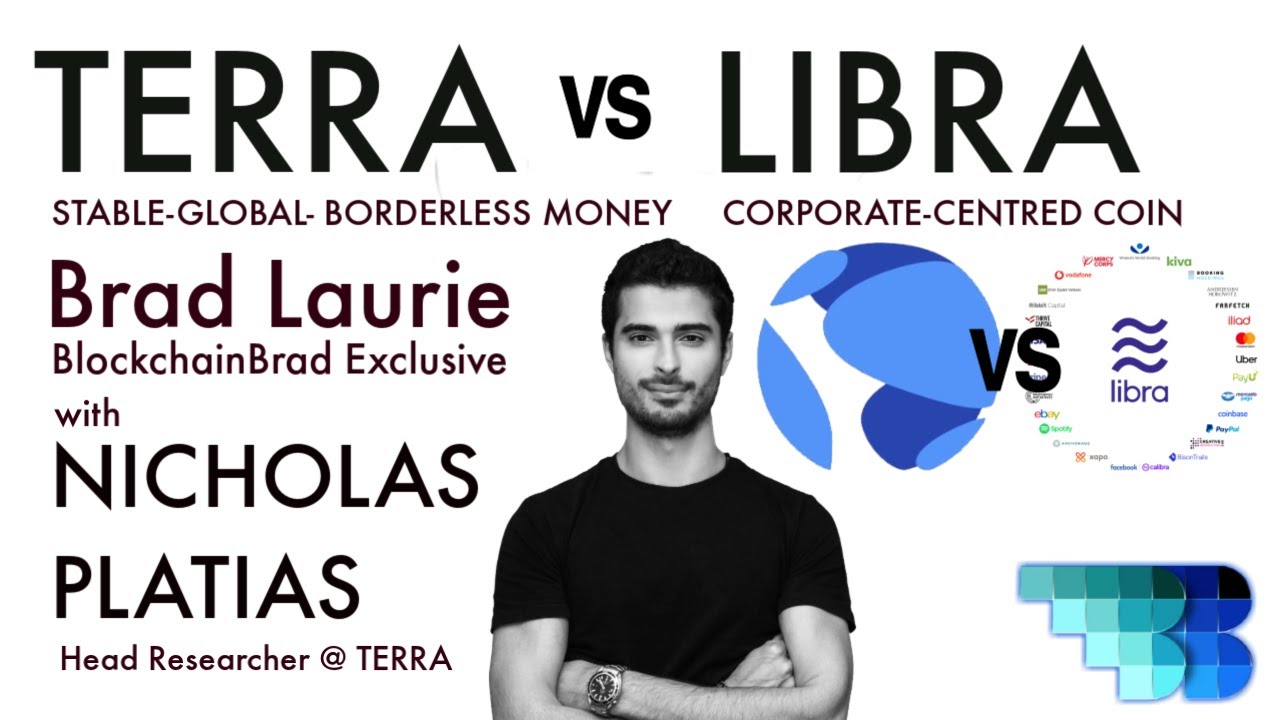 Terra versus Libra chat  | BlockchainBrad | Crypto Stablecoin | Global Cryptocurrency