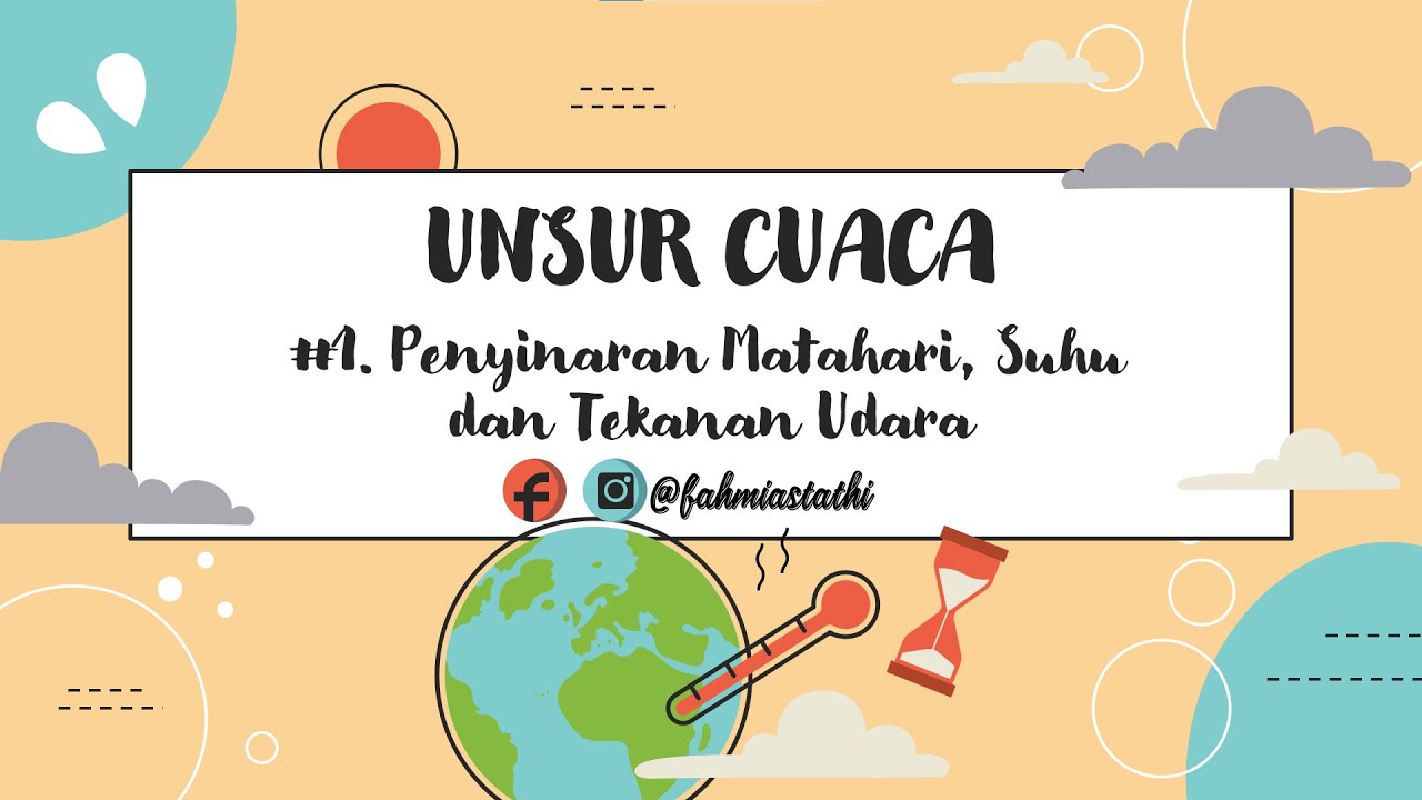 PENYINARAN MATAHARI, SUHU UDARA DAN TEKANAN UDARA #iklim  #atmosfer #geografi #kurikulummerdeka