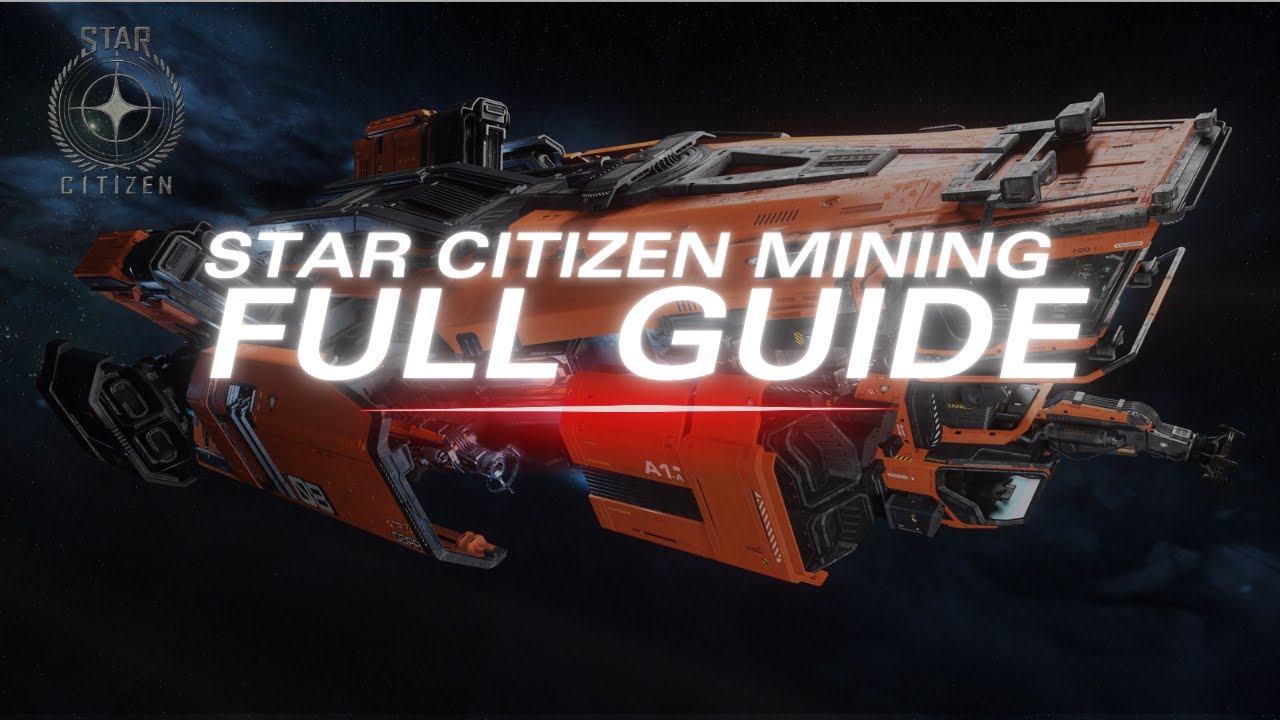 How to Mine in Star Citizen | Full Guide to Get Started