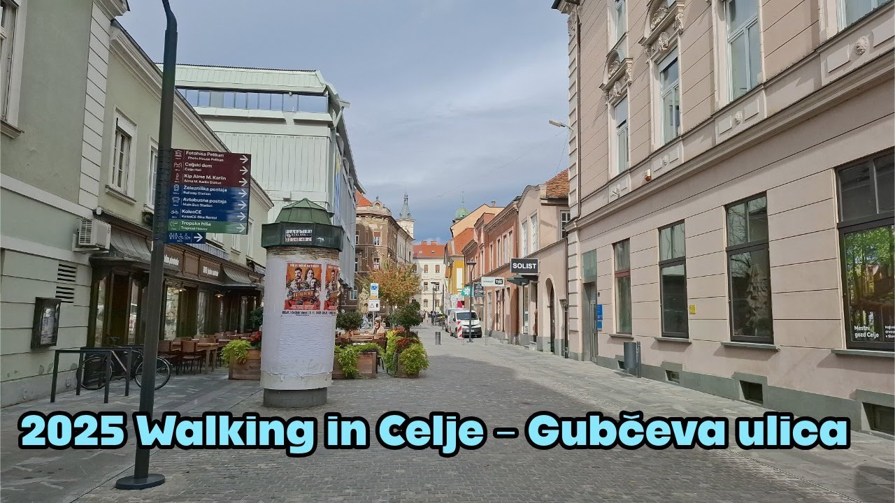 2025 Walking in Celje | Gubčeva ulica