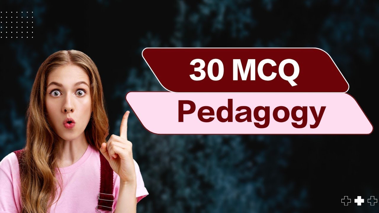 pedagogy | teaching aptitude | pedagogy MCQ | PYQ