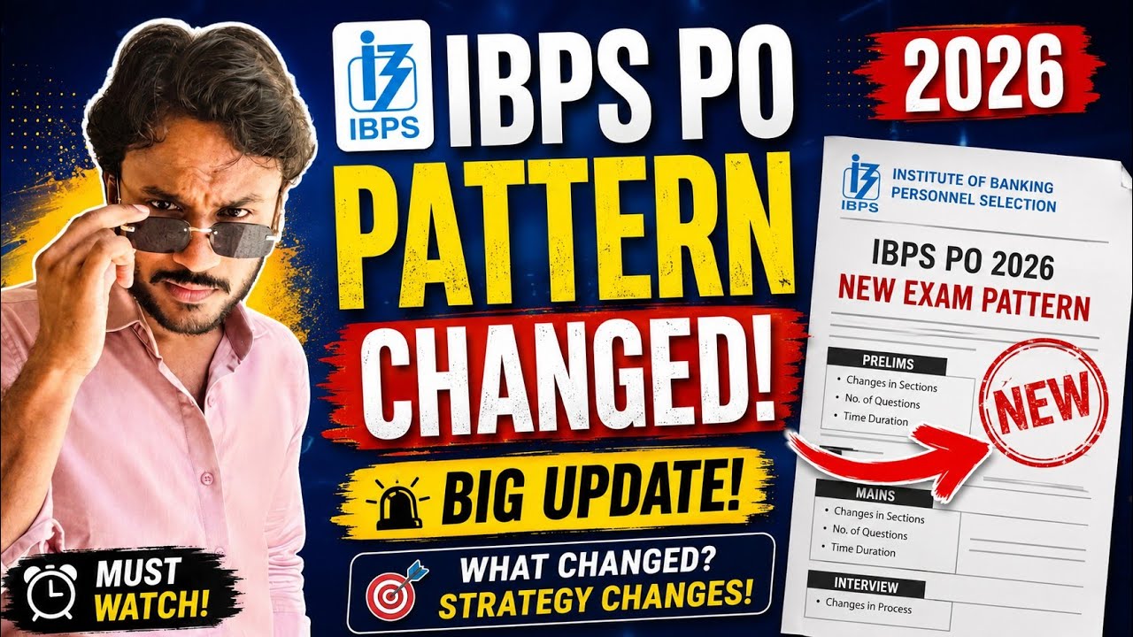 IBPS PO 2026 New Exam Pattern Explained | What Changed? Full Analysis