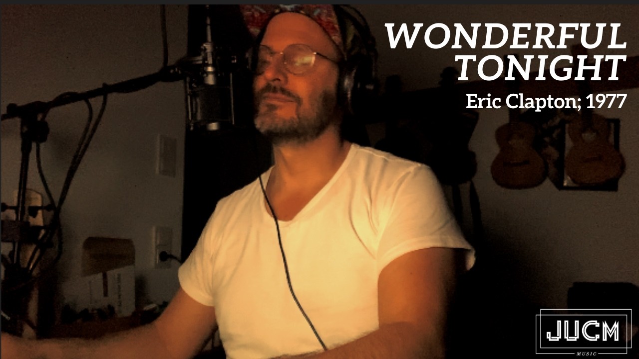 Wonderful tonight | @ericclapton | cover