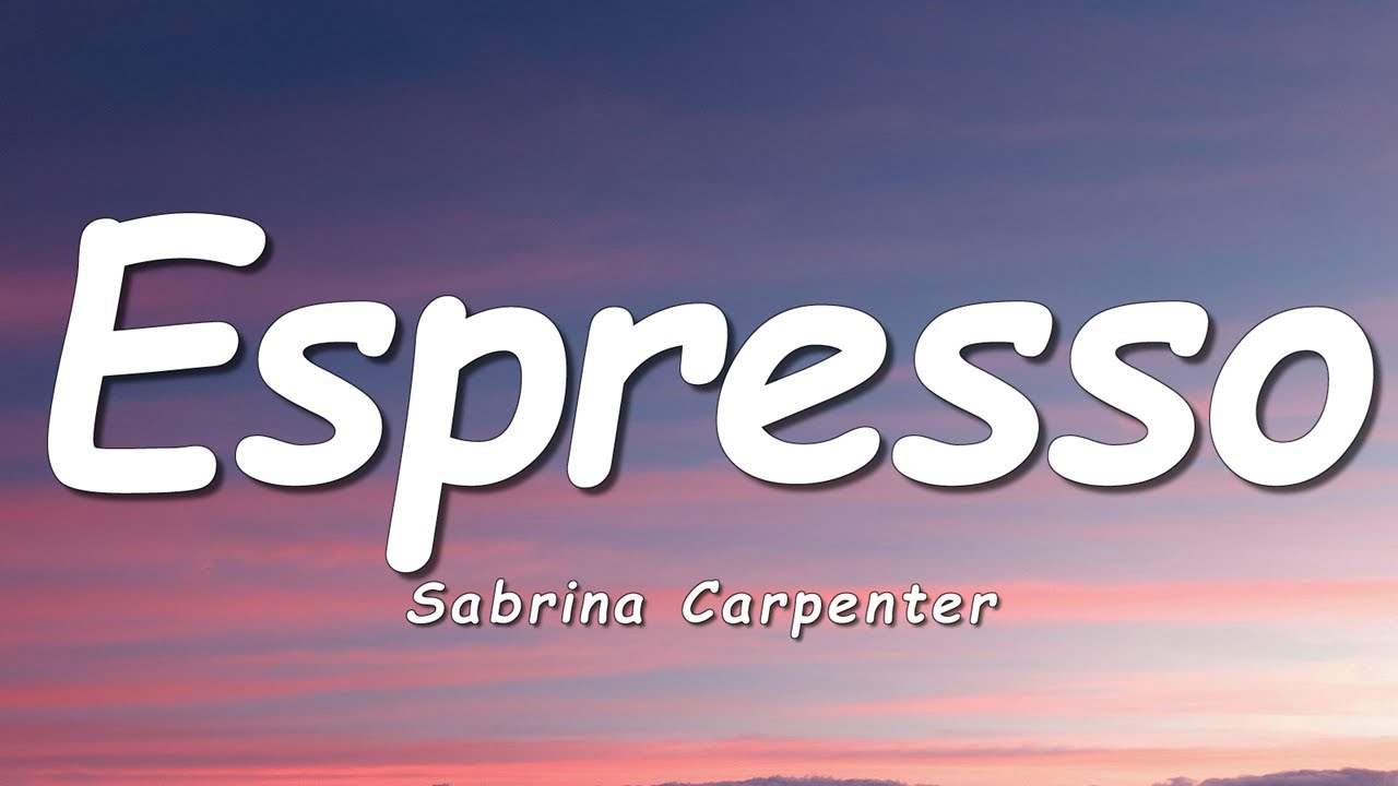 Sabrina Carpenter - Espresso (Lyrics)
