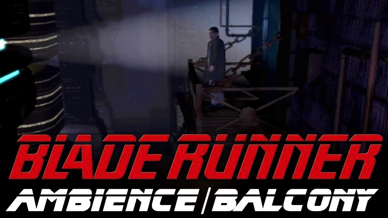 Blade Runner Ambience - On the Balcony