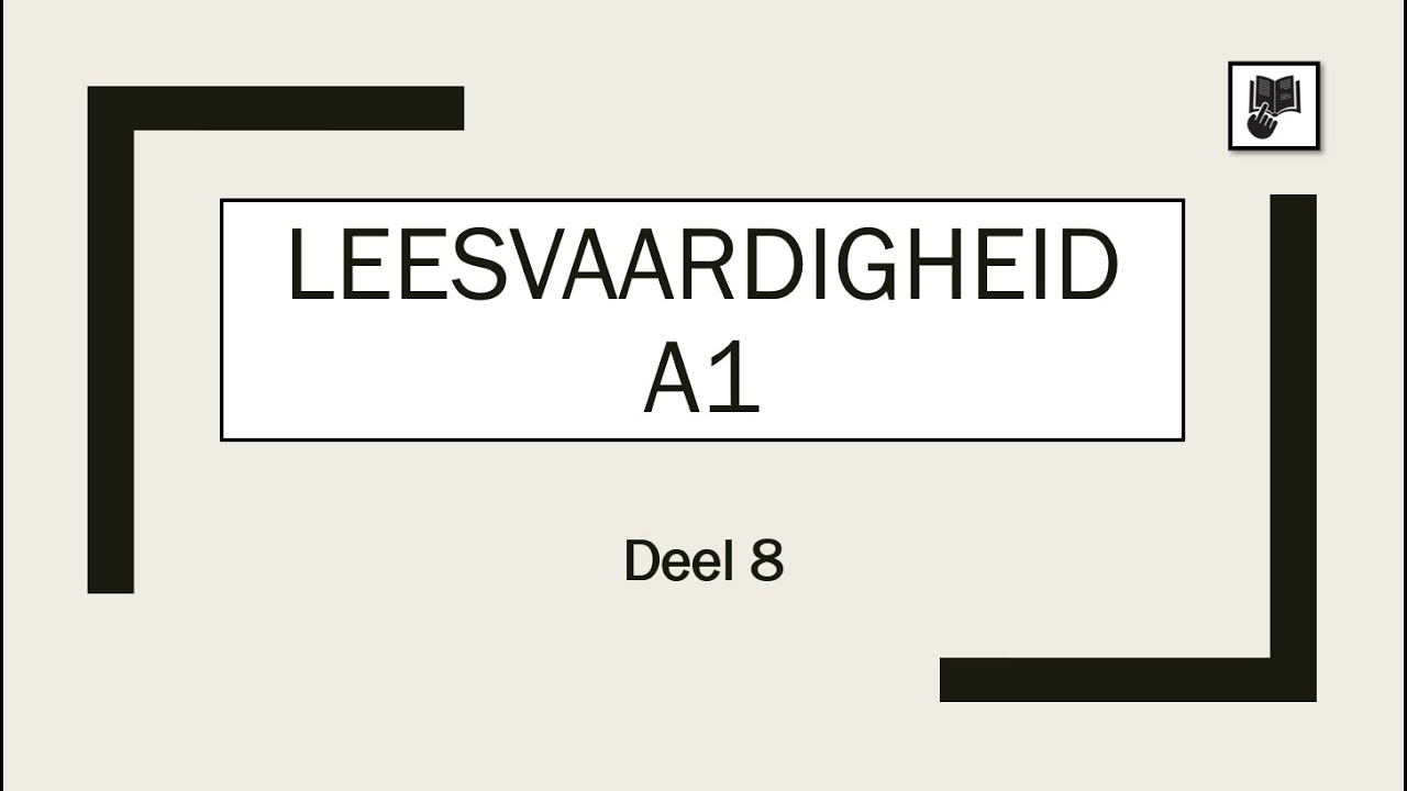 Leesvaardigheid A1 - Deel 8